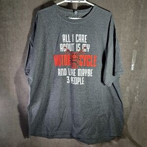 All I Care About Is My Motorcycle & Like Maybe 3 People Grey Graphic Tee VG XXL